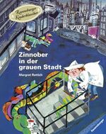 ISBN 9783473446117: Zinnober in der grauen Stadt