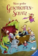 ISBN 9783473446179: Mein großer Geschichten-Schatz