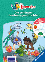 ISBN 9783473462957: Leserabe Sonderausgaben - Die schönsten Fantasiegeschichten mit extra vielen Rätseln