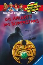 ISBN 9783473471249: Das Amulett des Superstars