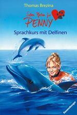 ISBN 9783473473731: Sprachkurs mit Delfinen