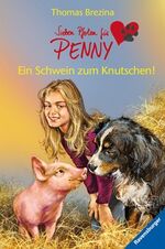 ISBN 9783473473885: Ein Schwein zum Knutschen!