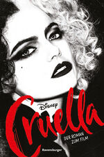 ISBN 9783473491889: Disney Cruella de Vil: Der Roman zum Film