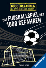 ISBN 9783473523610: 1000 Gefahren - Das Fußballspiel der 1000 Gefahren