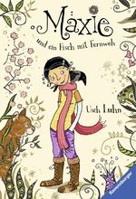 ISBN 9783473525072: Maxie und ein Fisch mit Fernweh