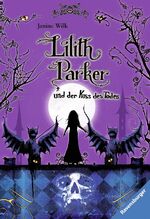 ISBN 9783473525546: Lilith Parker, Band 2: Lilith Parker und der Kuss des Todes