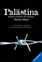 ISBN 9783473543359: Palästina - Träume zwischen den Fronten