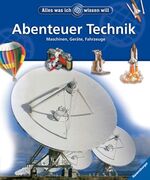 ISBN 9783473551279: Abenteuer Technik