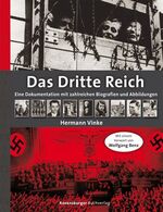 ISBN 9783473551989: Das Dritte Reich – Eine Dokumentation mit zahlreichen Biografien und Abbildungen