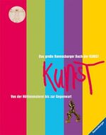 ISBN 9783473552399: Das große Ravensburger Buch der Kunst