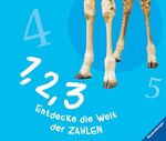 ISBN 9783473552535: 1, 2, 3: Entdecke die Welt der Zahlen