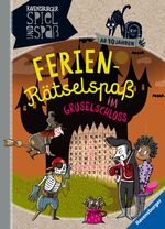 ISBN 9783473555581: Ferien-Rätselspaß im Gruselschloss