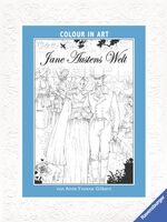 ISBN 9783473558780: Jane Austens Welt (Colour in Art)