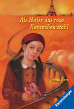 ISBN 9783473580033: Als Hitler das rosa Kaninchen stahl