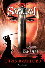 ISBN 9783473585724: Samurai, Band 1 - Der Weg des Kämpfers