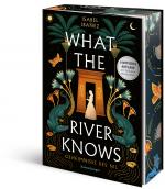 ISBN 9783473586820: Ibañez, Isabel/What the River Knows. Geheimnisse des Nil, Band 1