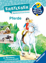 ISBN 9783473600168: Wieso? Weshalb? Warum? Erstleser, Band 6: Pferde