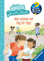 ISBN 9783473600724: Wieso? Weshalb? Warum? Meine Vorlesegeschichten, Band 1: Was erleben wir Tag für Tag? (Wieso? Weshalb? Warum? Meine Vorlesegeschichten, 1) Text: Inka Friese