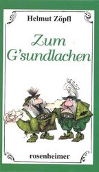 ISBN 9783475520808: Zum G'sundlachen