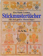 Leszner, Eva M: Stickmustertücher mit dr