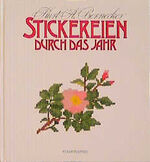 ISBN 9783475527166: Stickereien durch das Jahr