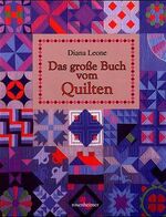 ISBN 9783475527975: Das grosse Buch vom Quilten. Aus dem Amerikan. von Susanne Mollien