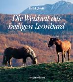 ISBN 9783475535819: Die Weisheit des heiligen Leonhard