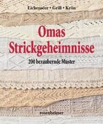 ISBN 9783475538599: Omas Strickgeheimnisse - 200 bezaubernde Muster