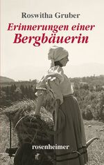 ISBN 9783475540035: Erinnerungen einer Bergbäuerin