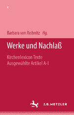 ISBN 9783476009654: Werke und Nachlaß – Kirchenlexicon: Texte, ausgewählte Artikel A–I