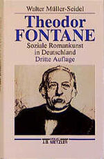 ISBN 9783476012708: Theodor Fontane – Soziale Romankunst in Deutschland