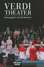 ISBN 9783476015082: Verdi-Theater (Metzler Musik)