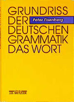 Grundriss der deutschen Grammatik – Das Wort