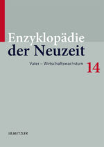 ISBN 9783476020048: Enzyklopädie der Neuzeit – Band 14: Vater–Wirtschaftswachstum