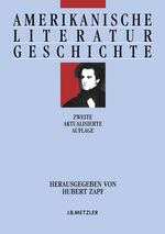 ISBN 9783476020369: Amerikanische Literaturgeschichte