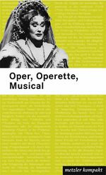 ISBN 9783476021380: Oper, Operette, Musical