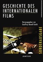 ISBN 9783476021649: Geschichte des internationalen Films – Sonderausgabe