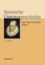 ISBN 9783476021687: Spanische Literaturgeschichte