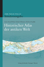 ISBN 9783476024015: Der neue Pauly. Historischer Atlas der antiken Welt