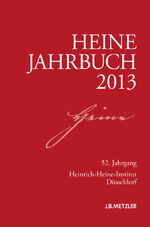 ISBN 9783476024978: Heine-Jahrbuch 2013 - 52. Jahrgang