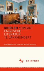 ISBN 9783476040572: Kindler Kompakt: Englische Literatur, 19. Jahrhundert