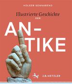 ISBN 9783476043375: Illustrierte Geschichte der Antike