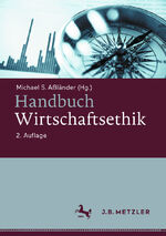 Michael S. Aßländer: Handbuch Wirtschaft