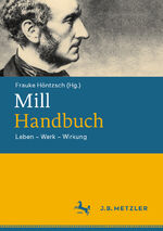 ISBN 9783476059291: Mill-Handbuch