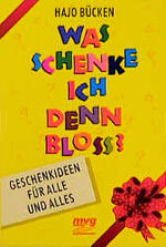 ISBN 9783478085618: Was schenke ich den bloss?