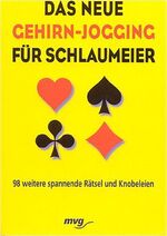 ISBN 9783478086615: Das neue Gehirn-Jogging für Schlaumeier