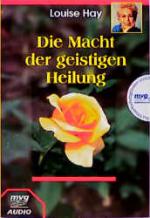 ISBN 9783478087001: Die Macht der geistigen Heilung