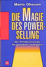 ISBN 9783478246200: Die Magie des Power-Selling