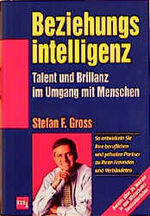 ISBN 9783478356602: Beziehungsintelligenz. Talent und Brillanz im Umgang mit Menschen