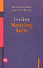 ISBN 9783478376501: Lexikon Marketing-Recht.